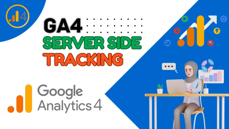 Google Analytics 4 Server Side Tracking | Google Tag Manager (GTM)